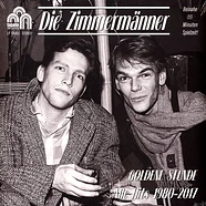 Die Zimmermänner - Goldene Stunde (Alle Hits 1980-2017)