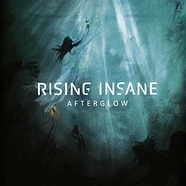 Rising Insane - Afterglow