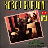 Rosco Gordon - Volume 2: The Memphis Sessions