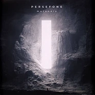 Persefone - Metanoiac