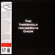 Threshold Houseboys Choir, The (Peter "Sleazy" Christopherson Of Coil) - Form Grows Rampant