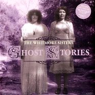 Whitmore Sisters - Ghost Stories