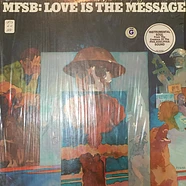 MFSB - Love Is The Message