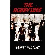 The Bobby Lees - Beauty Pageant