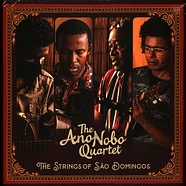 The Ano Nobo Quartet - The Strings Of Sao Domingos
