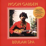 Noon Garden - Beulah Spa Ocre Vinyl Edition