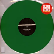 Funky Family - Funky Is On Green Vinyl Edition