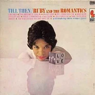 Ruby And The Romantics - Till Then