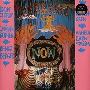 Don Cherry - Eternal Now Pink Vinyl Edition