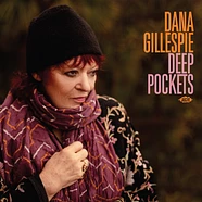 Dana Gillespie - Deep Pockets Black Vinyl Edition
