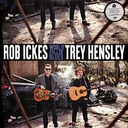 Rob Ickes & Trey Hensley - World Full Of Blues