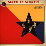 Made In Mexico - Guerillation