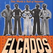 The Elcados - This World Is Full Of Injustice Record Store Day 2022 Black Vinyl Edition