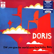 Doris - Did You Give The World Some Love Today Baby Blue Vinyl Edition