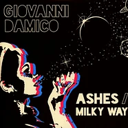Giovanni Damico - Ashes & Milky Way