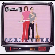 Stereo Total - Musique Automatique US Edition