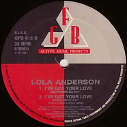 Lola Anderson - I've Got Your Love