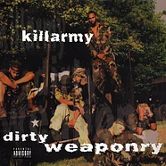 Killarmy - Dirty Weaponry Og Cover Edition
