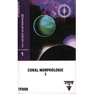 Coral Morphologic - Coral Morphologic 1