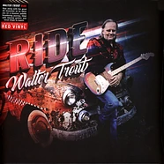 Walter Trout - Ride Red Vinyl Edition