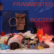 V.A. - Fragmented:Bodies