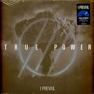 I Prevail - True Power Limited Against The Wind Vinyl Edition