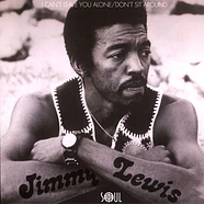 Jimmy Lewis - I Can't Leave You Alone / Don't Sit Around