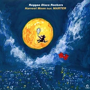 Reggae Disco Rockers - Harvest Moon Feat. Marter