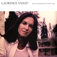 Laurence Vanay - Ghost Notes From The Stone Vessel