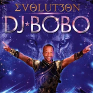 DJ BoBo - Evolut30n Evolution