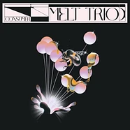 Melt Trio - Consumer