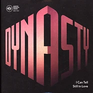 Dynasty - I Can Tell