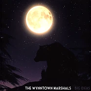 The Wynnton Marshals - Big Ideas Numbered Edition