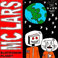 MC Lars - Blockchain Planet Colored Vinyl Edition