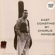 Charlie Mingus - East Coasting Clear Vinyl Edition