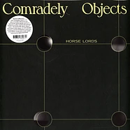 Horse Lords - Comradely Objects Black Vinyl Edition