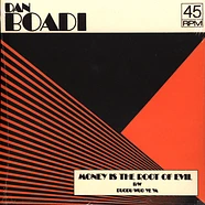 Dan Boadi & The African Internationals - Money Is The Root Of Evil Orange Vinyl Edition