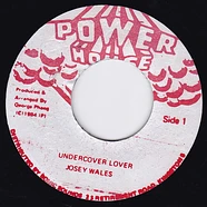 Josey Wales - Undercover Lover