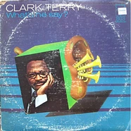Clark Terry - What'd He Say