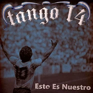 Tango 14 - Esto Es Nuestro