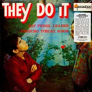 Ray Pérez Y Perucho Torcat - They Do It
