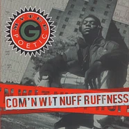 Mytee G. Poetic - Com'n Wit Nuff Ruffness