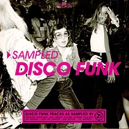 V.A. - Sampled Disco Funk