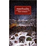 mewithoutYou - Ten Stories