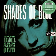 The Don Rendell Ian Carr Quintet - Shades Of Blue