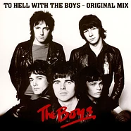 The Boys - To Hell With The Boys