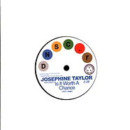 Josephine Taylor & Krystal Generati - Is It Worth A Chance/ Satisfied