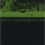 The Roy Haynes Trio - Just Us