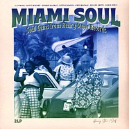 V.A. - Miami Soul - Soul Gems From Henry Stone Records
