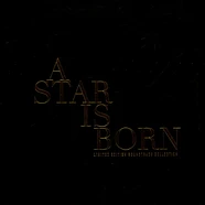 Lady Gaga & Bradley Cooper - OST A Star Is Born - Limited Edition Limited Numbered Gold Vinyl Edition